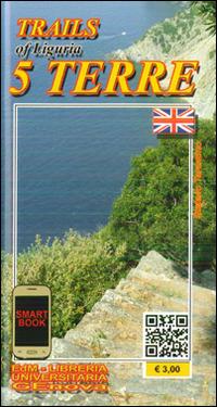 Sentieri di Liguria 5 Terre. Ediz. inglese  - Libro Edizioni del Magistero 2014 | Libraccio.it