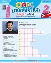 Onda enigmistica. English Magazine . Con espansione online. Vol. 2