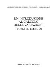 Un' introduzione al calcolo delle variazioni. Teoria ed esercizi