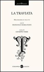 La traviata. Melodramma in tre atti