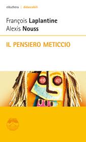 Il pensiero meticcio