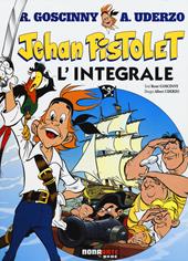 Jehan Pistolet. L'integrale