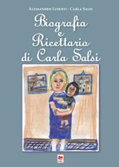 Biografia e ricettario di Carla Salsi