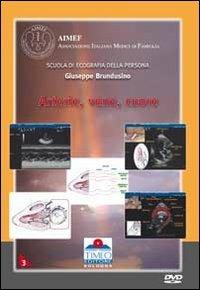 Arterie, vene, cuore. DVD - Giuseppe Brundusino - Libro Timeo 2011 | Libraccio.it