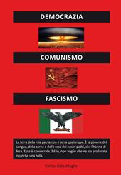 Democrazia comunismo fascismo