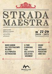 Strada Maestra (2021). Nuova ediz.. Vol. 77-79