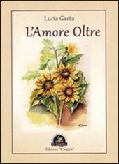 L' amore oltre