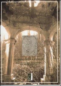 Il nido della fenice. Passeggiata a Candida tra arte e storia - Palma S. Polcaro Barra, Vincenzo Barra, Maurizio Monda - Libro Terebinto Edizioni 2012, I borghi d'Irpinia | Libraccio.it