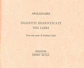 Oggetti dimenticati nei libri. Ediz. numerata