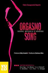 Orgasmo song. Sesso, musica e sospiri