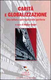 Carità e globalizzazione. Una lettura spirituale delle periferie