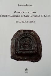 Matrici di storia: l'insediamento di San Giorgio di Sinis