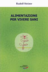 Alimentazione per vivere sani