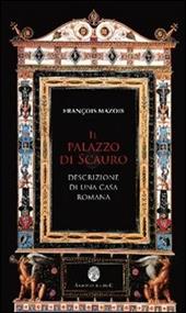 Il palazzo di Scauro e descrizione di una casa romana