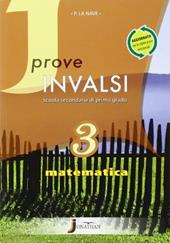 Prove INVALSI matematica. Con espansione online. Vol. 3