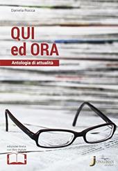 Qui ed ora. Con e-book. Con espansione online