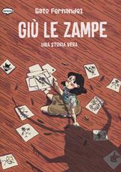 Giù le zampe