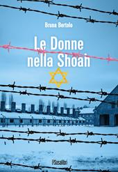 Le donne nella Shoah