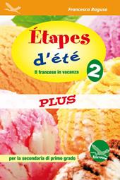 Étapes d'été plus 2. Con Cd Audio.