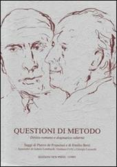 Questioni di metodo. Diritto romano e dogmatica odierna