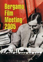 Catalogo generale Bergamo Film Meeting 2005