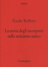 La teoria degli incorporei nello stoicismo antico e «La nozione di problema in filosofia»