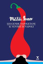 Leggende napoletane-Il ventre di Napoli