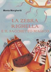 La zebra Righella e il sacchetto magico