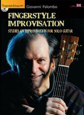 Fingerstyle improvisation. Studies on improvisation on solo guitar. Con DVD