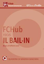 Focus. Il bail-in