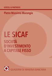 Le Sicaf. Società d'investimento a capitale fisso