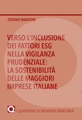 Verso l'inclusione dei fattori ESG nella vigilanza prudenziale: la sostenibilità delle maggiori imprese italiane