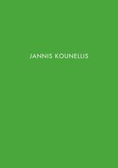 Jannis Kounellis. Ediz. spagnola e inglese