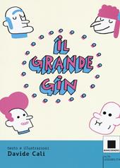 Il ritorno del grande Gin. Ediz. ad alta leggibilità