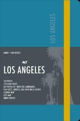 My Los Angeles. Teal blue. Visual book - Paola Grandus, Giovanni Simeoni - Libro Sime Books 2015 | Libraccio.it