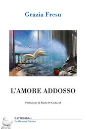 L' amore addosso