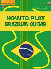 How to play to Brazilian guitar