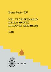 Nel VI centenario della morte di Dante Alighieri