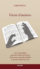 Vivere il mistero