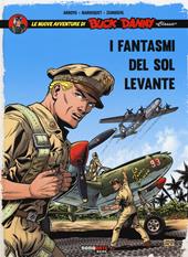 I fantasmi del Sol Levante. Le nuove avventure di Buck Danny «classic». Vol. 3