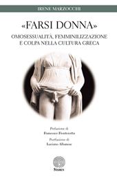 «Farsi donna». Omosessualità, femminilizzazione e colpa nella cultura greca