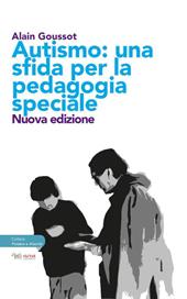 Autismo. Una sfida per la pedagogia speciale