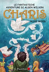 Charis. Le fantastiche avventure di Alden Wilson