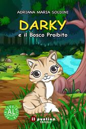 Darky e il Bosco Proibito