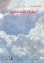 Anfora di cielo. Ediz. bilingue