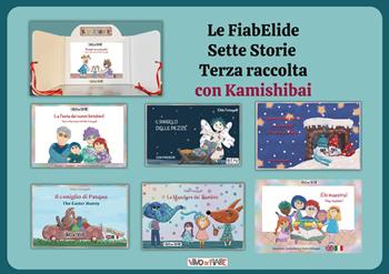 Il kamishibook con sette FiabElide. Con audiolibro. Vol. 3 - Elide Fumagalli - Libro Vivo di Fiabe 2023 | Libraccio.it