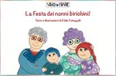 La festa dei nonni birichini! Schede per Kamishibai. Con audiolibro