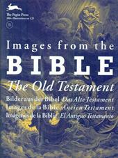 Images from the Bible. The Old Testament. Con CD-ROM