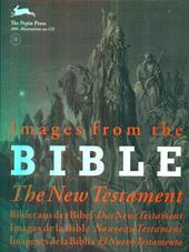 Images from the Bible. The New Testament. Con CD-ROM