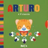 Arturo e il ciuccio. Ediz. a colori